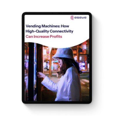 Vending Machines: How High-Quality Connectivity Can Increase Profits