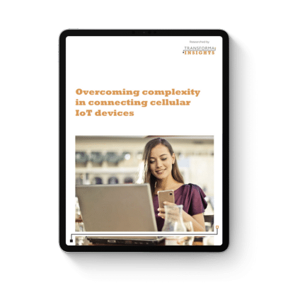 Overcoming Complexity in Connecting Cellular IoT Devices