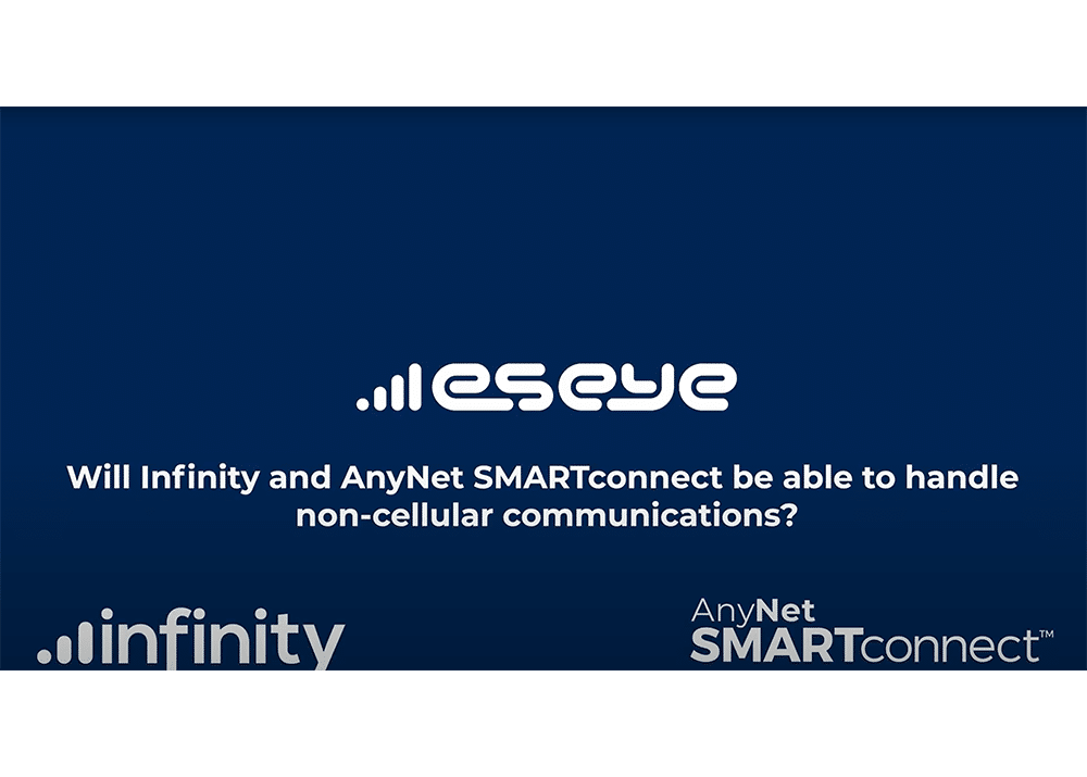 Can Infinity and AnyNet SMARTconnect™ handle non-cellular communications?