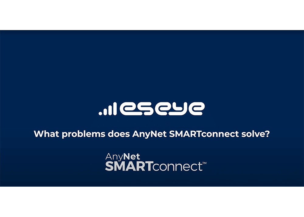 What problems does AnyNet SMARTconnect™ solve?